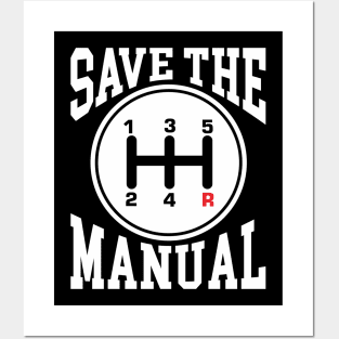 Save The Manuals Posters and Art